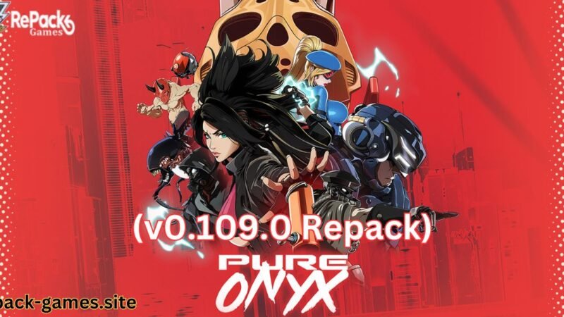 Pure Onyx Free Download